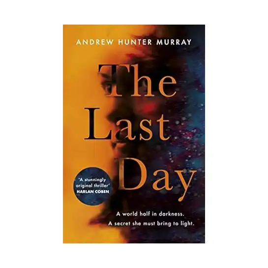 The Last Day: The Sunday Times bestseller